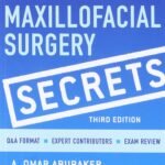 Oral and Maxillofacial Surgery Secrets (Color)