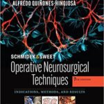 Schmidek and Sweet: Operative Neurosurgical Techniques Volume 1-5 (Color)