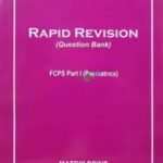 Matrix Rapid Revision Question Bank FCPS Part-1 Paediatrics