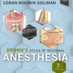 Brown's Atlas of Regional Anesthesia (Color)