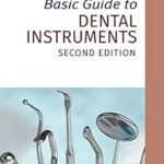 Basic Guide to Dental Instruments (Color)