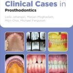 Clinical Cases in Prosthodontics (Color)
