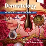 Dermatology: An Illustrated Colour Text (Color)