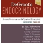 DeGroot's Endocrinology: Basic Science and Clinical Practice Part 1-5 (Color)