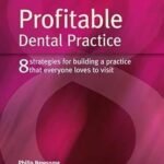 Profitable Dental Practice (B&W)