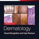 Dermatology: Visual Recognition and Case Reviews (Color)