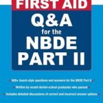 First Aid Q&A for the NBDE Part II (B&W)
