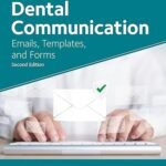 Dental Communications: Emails, Templates, and Forms (Color)