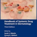 Handbook of Systemic Drug Treatment in Dermatology (Color)