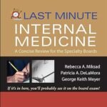 Last Minute Internal Medicine (Color)