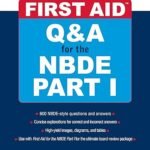 First Aid Q&A for the NBDE Part I (B&W)