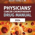 Physicians' Cancer Chemotherapy Drug Manual 2024 (B&W)