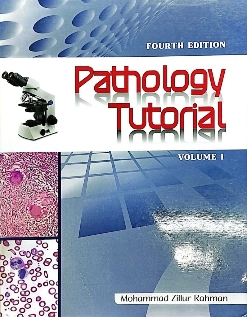Pathology Tutorial Volume 1-2 – medicalplus.com.bd
