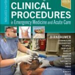 Roberts and Hedges’ Clinical Procedures in Emergency Medicine and Acute Care Volume 1-3 (Color)