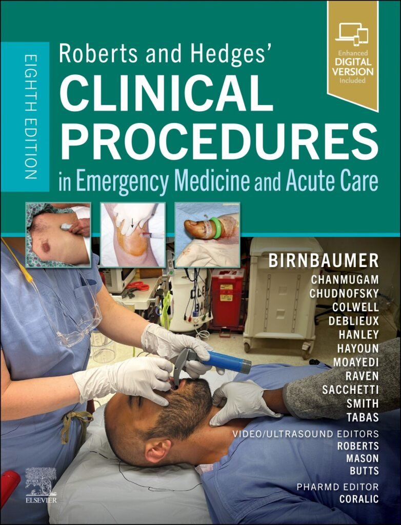 GzFXywEWoAAhxwB Roberts and Hedges’ Clinical Procedures in Emergency Medicine and Acute Care Volume 1-3 (Color) - Image 1