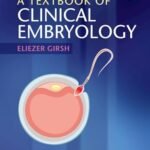 A Textbook of Clinical Embryology (Color)