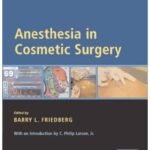 Anesthesia in Cosmetic Surgery (B&W)