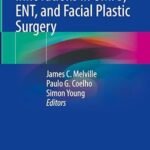 Advancements and Innovations in OMFS, ENT, and Facial Plastic Surgery (Color)
