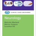 Clinical Cases Uncovered Neurology (Color)