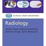 Clinical Cases Uncovered Radiology (Color)