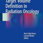 Target Volume Definition in Radiation Oncology (Color)