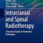 Intracranial and Spinal Radiotherapy (Color)