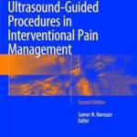 Atlas of Ultrasound-Guided Procedures in Interventional Pain Management (Color)