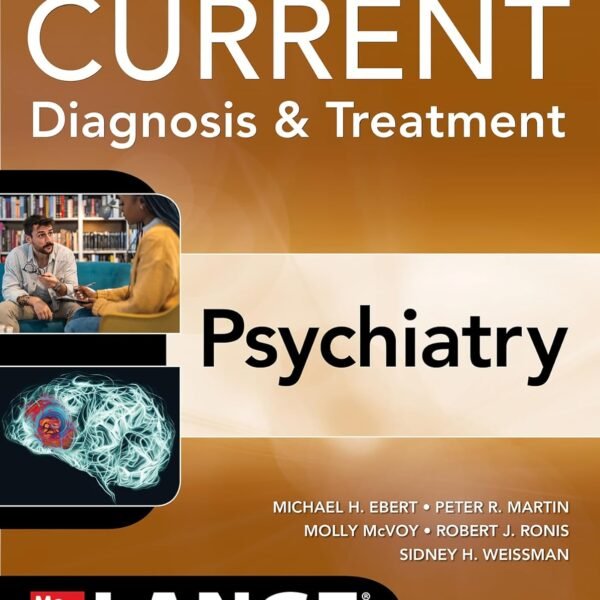 CURRENT Diagnosis & Treatment Psychiatry Volume 1-2 (Color)