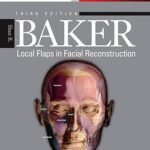 Local Flaps in Facial Reconstruction Volume 1-2 (Color)