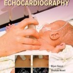 Practical Neonatal Echocardiography (Color)