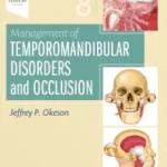 Management of Temporomandibular Disorders and Occlusion (Color)
