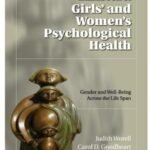 Handbook of Girls' and Women's Psychological Health ,Handbook Size(Color)