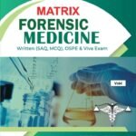 Matrix Forensic Medicine for MBBS 2nd Year Part 1-2.