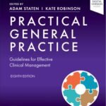 Practical General Practice Guidelines for Effective Clinical Management (Color)