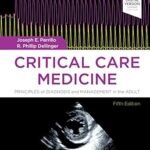 Critical Care Medicine: Principles of Diagnosis and Management in the Adult Part 1-4 (Color)