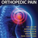 Diagnosing Orthopedic Pain Volume 1-2(Color)