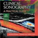 Clinical Sonography A Practical Guide Volume 1-2 (Color)