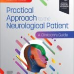 Practical Approach to the Neurological Patient (Color)