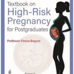 Textbook on High-Risk Pregnancy for Postgraduates (Color)