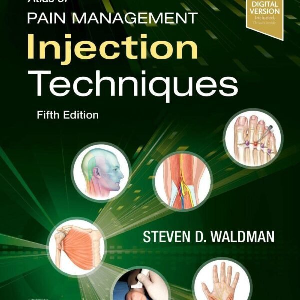 Atlas of Pain Management Injection Techniques Volume 1-2 (Color)