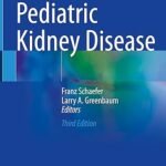 Pediatric Kidney Disease Part 1-4 (Color)