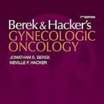 Berek and Hacker’s Gynecologic Oncology Volume 1-2(Color)