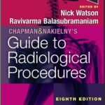 Chapman & Nakielny's Guide to Radiological Procedures (Color)