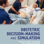 Obstetric Decision-Making and Simulation (Color)