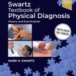 Swartz Textbook of Physical Diagnosis History and Examination Volume 1-2(Color)