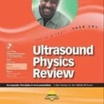 Ultrasound Physics Review (B&W)