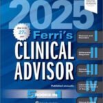 Ferri's Clinical Advisor 2025 Volume 1-8 (Color)
