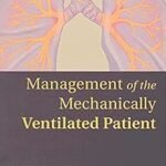 Management Of The Mechanically Ventilated Patient (Color)