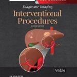 Diagnostic Imaging Interventional Procedures Volume 1-2 (Color)