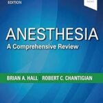 Anesthesia A Comprehensive Review (Color)